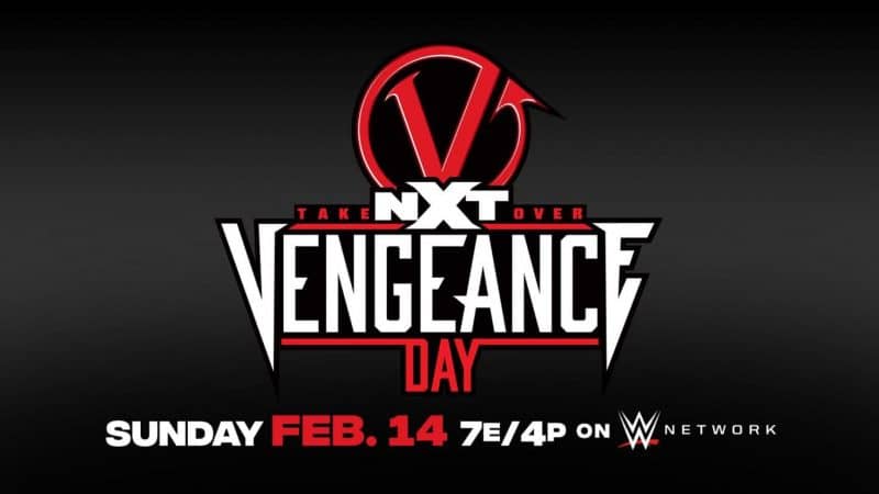 NXT TakeOver Vengeance Day