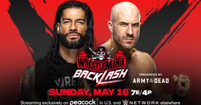 Roman Reigns will face Cesaro at WrestleMania BackLash 2021