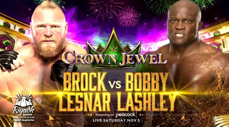 Brock Lesnar vs Bobby Lashley at Crown Jewel 2022