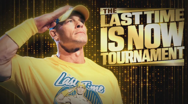 JOHN CENA 'THE LAST TIME IS NOW' TOURNAMENT